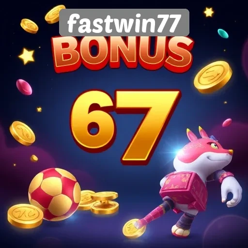 Bonus dan Promosi Menarik dari Fastwin77